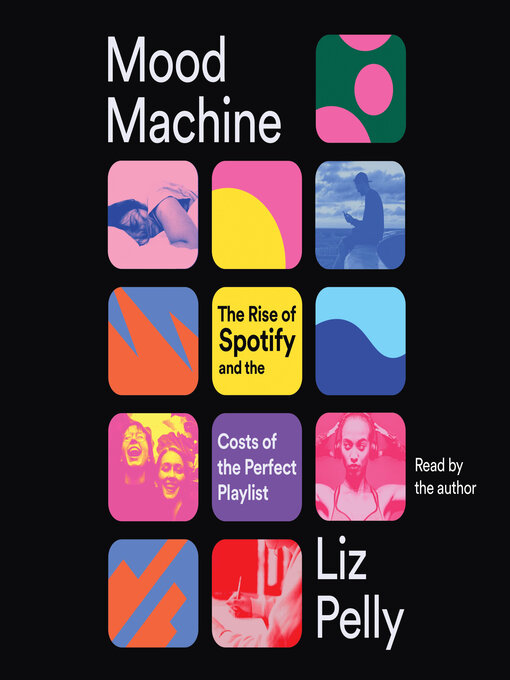 Title details for Mood Machine by Liz Pelly - Wait list